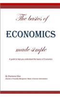 The basics of Economics made simple