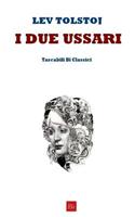 I Due Ussari (Edizione Tascabile)