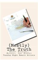 (Mostly) The Truth