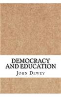 Democracy and Education