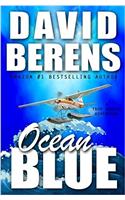 Ocean Blue: Volume 2 (A Troy Bodean Adventure)