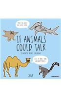 If Animals Could Talk Mini 2019 Wall Calendar