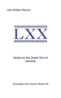 Notes on the Greek Text of Genesis