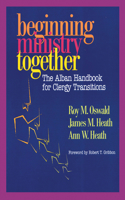 Beginning Ministry Together