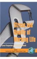 Stress and Quality of Working Life