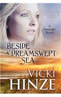 Beside a Dreamswept Sea