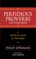 Perfidious Proverbs and Other Poems