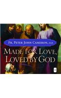 Made for Love, Loved by God