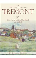 Brief History of Tremont: Cleveland's Neighborhood on a Hill
