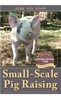 Small-Scale Pig Raising