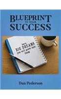 Blueprint to Your Success