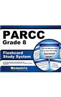 Parcc Grade 8 Flashcard Study System: Parcc Test Practice Questions & Exam Review for the Partnership for Assessment of Readiness for College and Careers Assessments