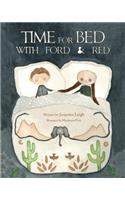 Time For Bed With Ford And Red