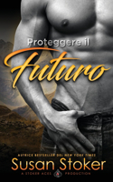 Proteggere il futuro