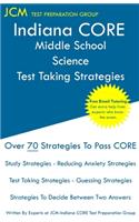 Indiana CORE Middle School Science - Test Taking Strategies