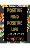Positive Mind Positive Life - One Little Word - Empathy