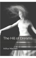 The Hill of Dreams