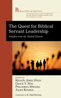 Quest for Biblical Servant Leadership