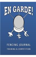 En Garde - Fencing Training and Competition Journal