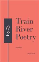 Train River Poetry
