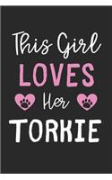 This Girl Loves Her Torkie