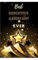 Best Executive Assistant Ever: Lined Journal (Black and Gold Stars Design)