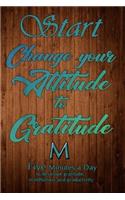 Gratitude Journal For Men: Daily Gratitude Journal - Positivity Diary for a Happier You in Just 5 Minutes a Day (Daily habit journals)(21 Gratitude Journal for Men)