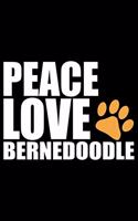 Peace Love Bernedoodle
