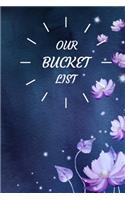 Our Bucket List