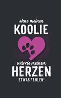 Ohne meinen Koolie: Wochenplaner 2020 - Kalender mit einer Woche je Doppelseite und Jahres- und Monatsübersicht - ca. Din A5