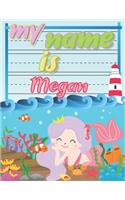 My Name is Megan