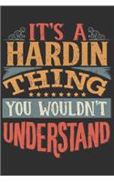 It's A Hardin You Wouldn't Understand