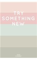 Try Something New