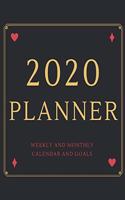 2020 Planner Weekly and Monthly Calendar and Goals: Love Theme For To-Do List, Appointment Journal and Academic Agenda Schedule Organizer January - December 2020 Best Holiday Gift Idea