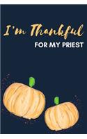 I'm Thankful For My Priest