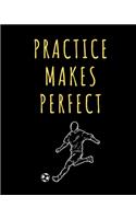Practice Makes Perfect: Soccer Coaching Journal, Notebook Soccer Field Drawing + Notepad Pages (Soccer Coach Gifts)