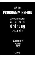 Kalender 2020 für Programmierer / Programmiererin: Wochenplaner / Tagebuch / Journal für das ganze Jahr: Platz für Notizen, Planung / Planungen / Planer, Erinnerungen und Sprüche