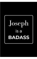 Joseph is a BADASS