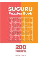 Suguru - 200 Hard to Master Puzzles 9x9 (Volume 6)