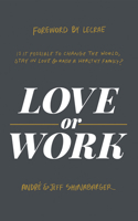 Love or Work