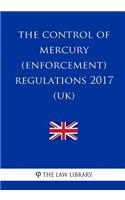 Control of Mercury (Enforcement) Regulations 2017 (UK)
