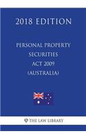 Personal Property Securities Act 2009 (Australia) (2018 Edition)