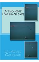 A Thought For Each Day