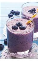 My Smoothie Recipes: (Blank Smoothie Cookbooks)