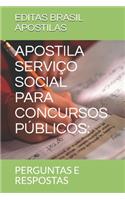 Apostila Serviço Social Para Concursos Públicos: : Perguntas E Respostas