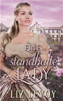 Eine standhafte Lady