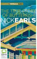 True Story of Butterfish