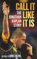 Call It Like It Is: The Jonathan Kaplan Story