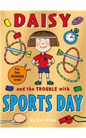 Daisy and the Trouble with Sports Day