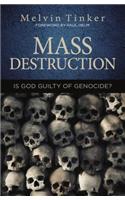 Mass Destruction